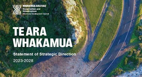 Waihanga Ara Rau Statement of Strategic Direction 2023-2028